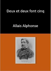 Deux et deux font cinq