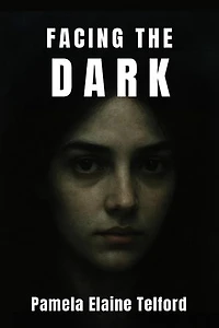 Facing The Dark
