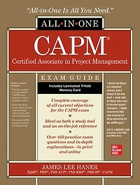 Capm Certified Associate Project Management All-In-One Exam Guide