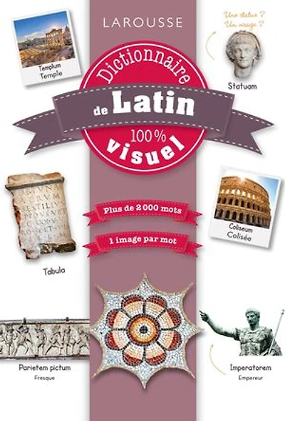 Dictionnaire de latin 100% visuel