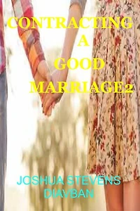 CONTRACTING A GOOD MARRIAGE2