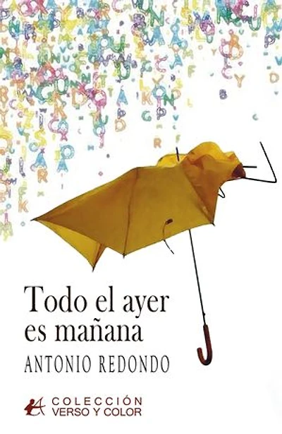 Todo el ayer es mañana