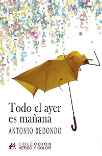 Todo el ayer es mañana