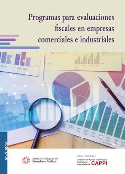 Programas para evaluaciones fiscales en empresas comerciales e industriales