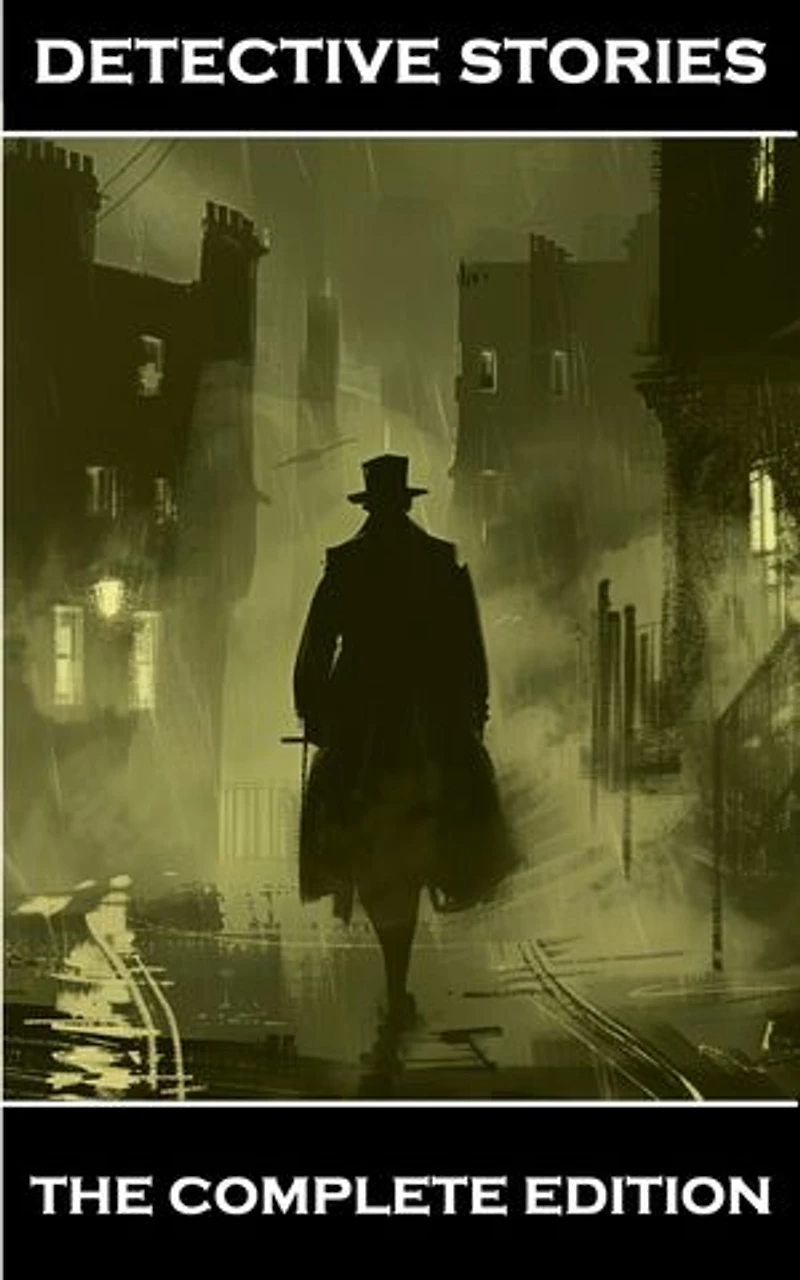 Detective Stories - The Complete Edition