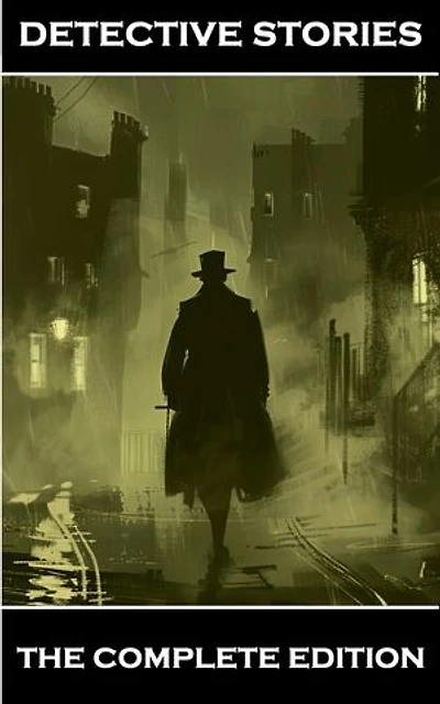 Detective Stories - The Complete Edition