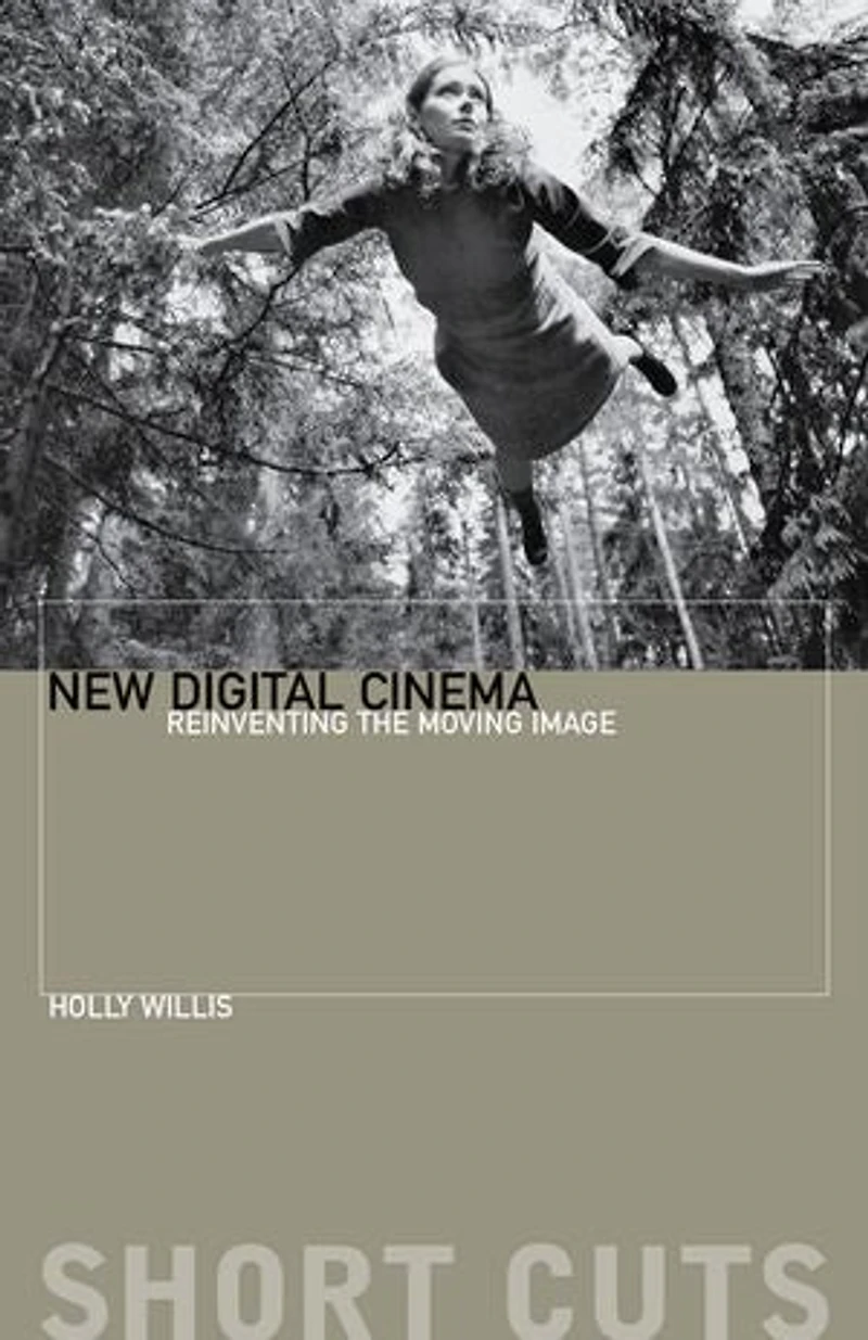 New Digital Cinema: Reinventing the Moving Image