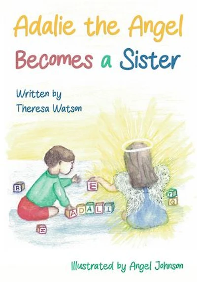 Adalie the Angel Becomes a Sister