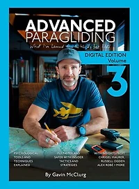 Advanced Paragliding Volume 1: What I learned from the world's best pilots