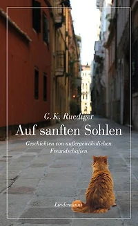 Auf sanften Sohlen: Geschichten von außergewöhnlichen Freundschaften