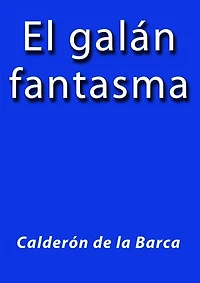 El galán fantasma