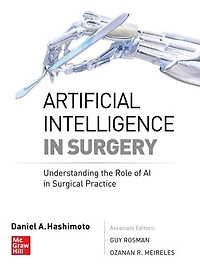 Artificial Intelligence Surgery: Understanding the Role of AI Surgical Practice
