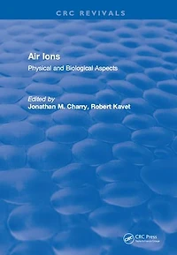 Air Ions: Physical And Biological Aspects