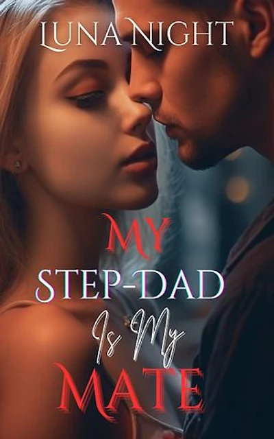 My Step-Dad is My Mate