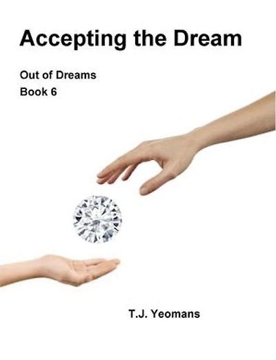Accepting the Dream