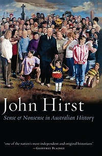 Sense & Nonsense Australian History