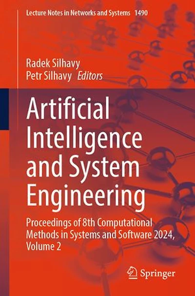 Artificial Intelligence and System Engineering: Proceedings of 8th Computational Methods Systems Software 2024, Volume 2