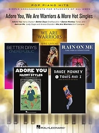 Adore You, We Are Warriors & More Hot Singles: Pop Piano Hits Simple Arrangements for Students of All Ages