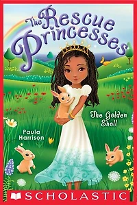 The Rescue Princesses #12: Golden Shell