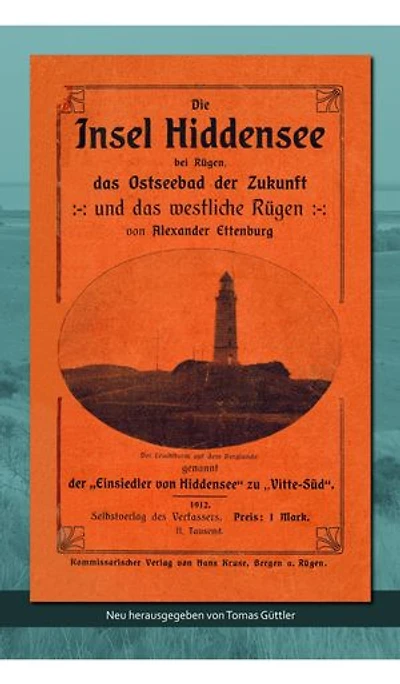 Die Insel Hiddensee: Das Ostseebad der Zukunft