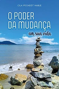 O poder da mudança em sua vida
