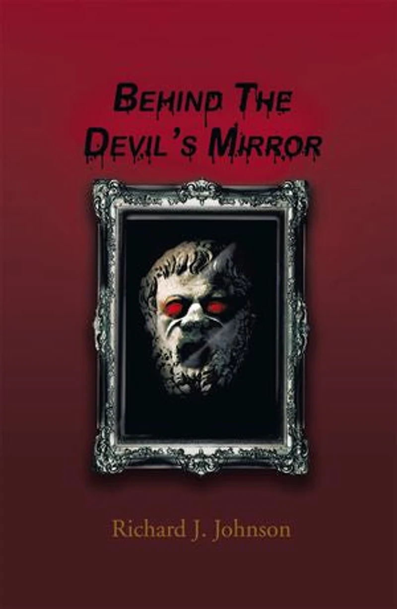 Behind The Devil's Mirror