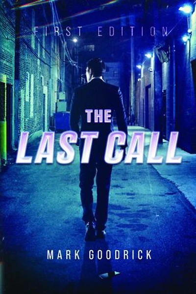 The Last Call: First Edition
