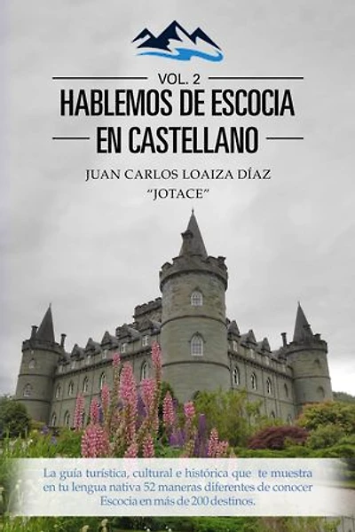 HABLEMOS DE ESCOCIA EN CASTELLANO, VOLUMEN 2