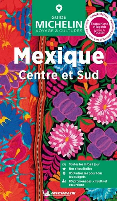 Mexique : Centre et Sud Le guide vert: