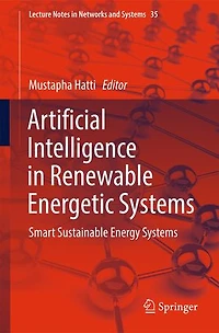 Artificial Intelligence Renewable Energetic Systems: Smart Sustainable Energy Systems
