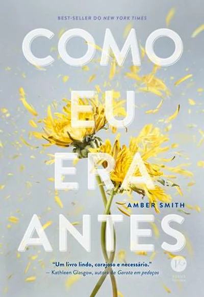 Como eu era antes (Vol. 1)