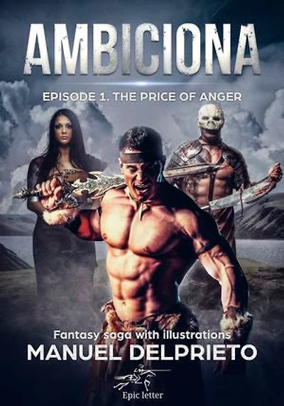 Ambiciona: Episode 1. The price of anger