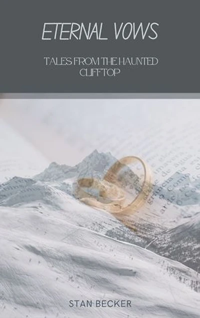Eternal Vows: Tales from the Haunted Clifftop