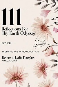 111 Reflections for Thy Earth Odyssey Tome 2