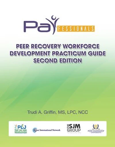 PARfessionals' Peer Recovery Workforce Development Practicum Guide: Japanese Translated Version