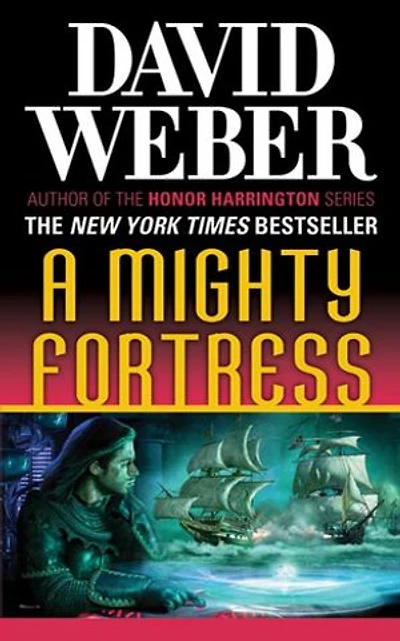 A Mighty Fortress: Novel the Safehold Series (#4)