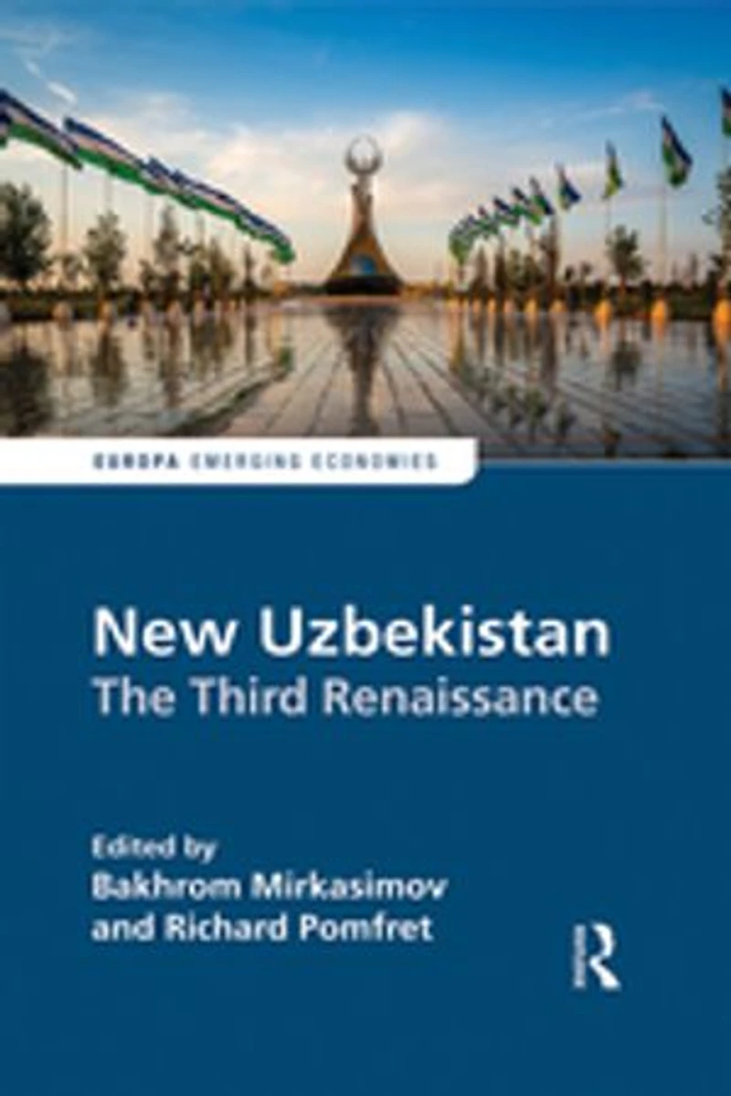 New Uzbekistan: The Third Renaissance