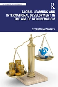 Global Learning and International Development the Age of Neoliberalism