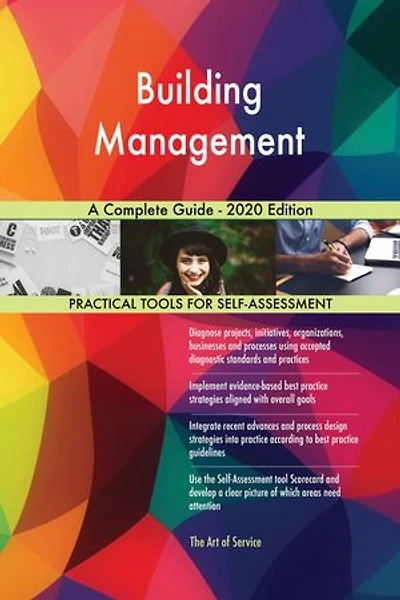 Building Management A Complete Guide - 2020 Edition