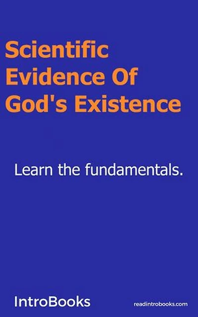Scientific Evidence of God's Existence?