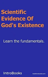 Scientific Evidence of God's Existence?
