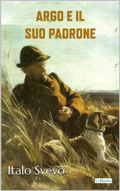Argo e il suo padrone - Svevo
