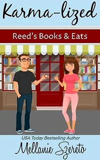 Karma-lized: A Short and Steamy Seasoned Romcom