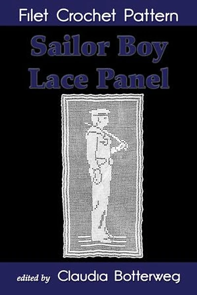 Sailor Boy Lace Panel Filet Crochet Pattern: Complete Instructions and Chart