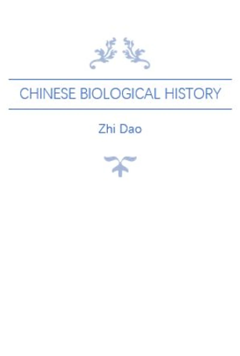Chinese Biological History