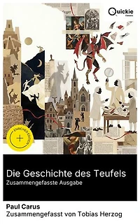 Die Geschichte des Teufels (Zusammengefasste Ausgabe): Bereicherte Ausgabe. Von mesopotamischen Dämonen bis zur Aufklärung: eine ikonographisch-komparative Genealogie des Bösen und seiner Moralpaniken
