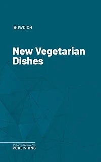 New Vegetarian Dishes