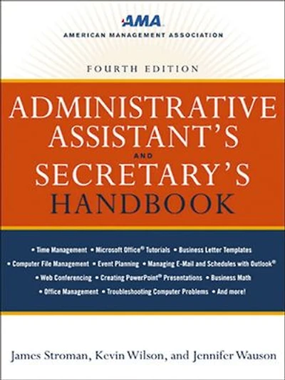 Administrative Assistant's and Secretary's Handbook