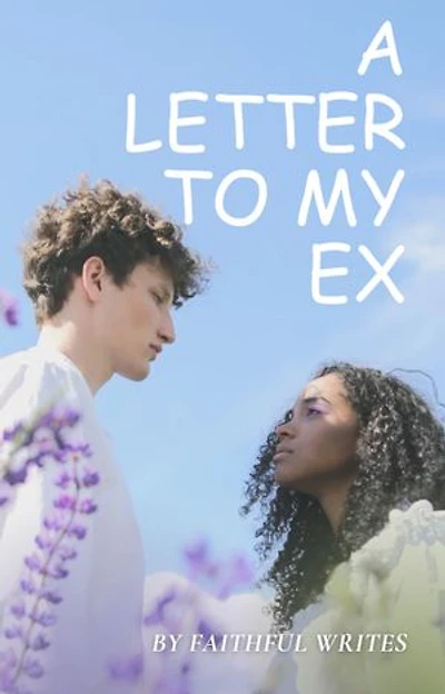 A letter to my Ex
