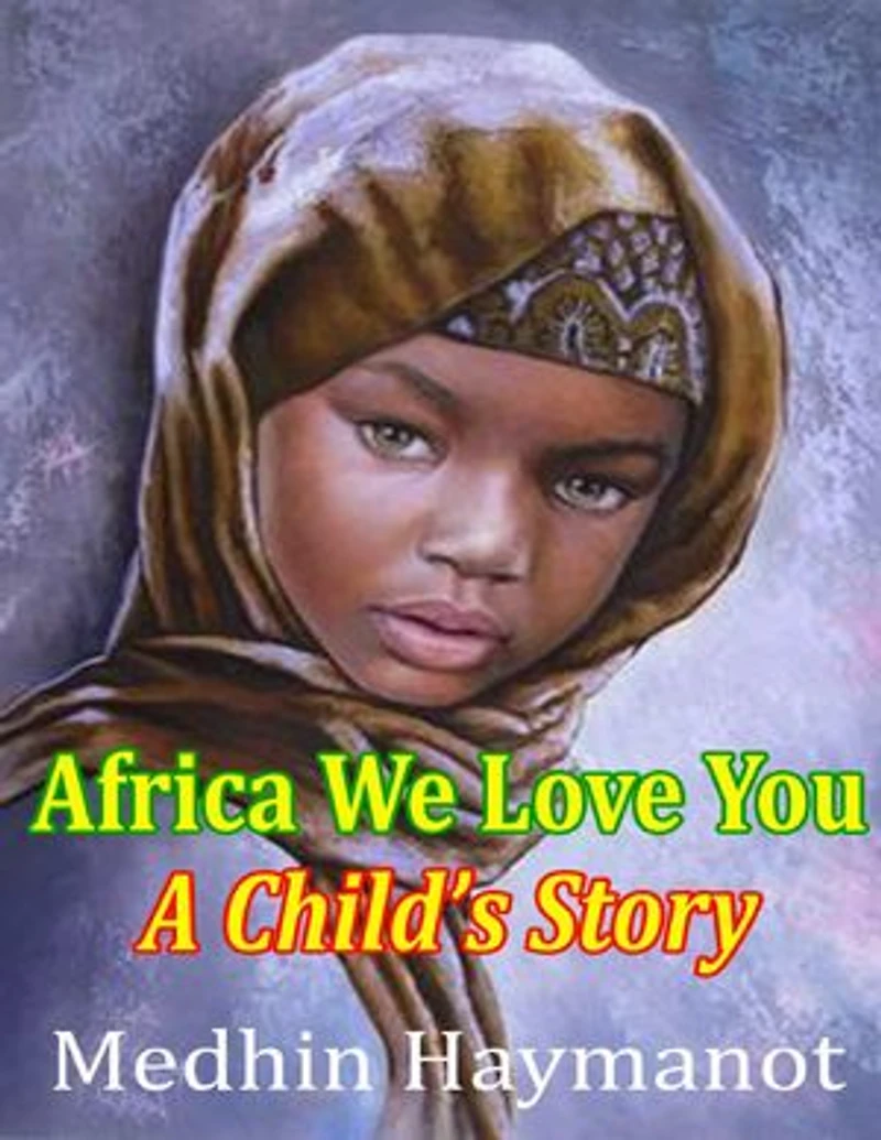 Africa We Love You: A Child’s Book